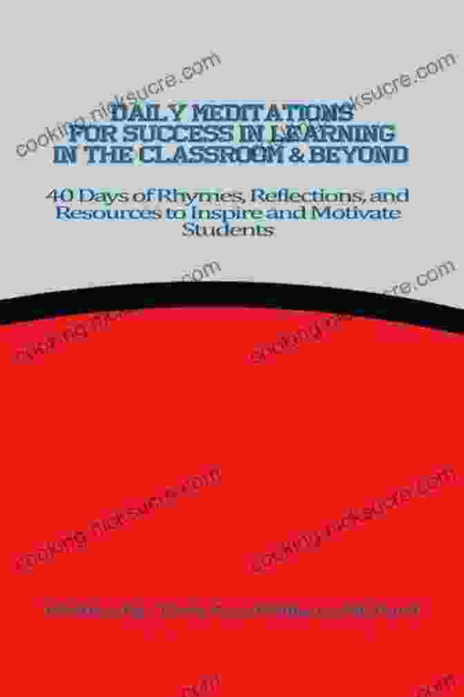 Hey Diddle Diddle Daily Meditations For Success In Learning In The Classroom Beyond: 40 Days Of Rhymes Reflections And Resources To Inspire And Motivate Students