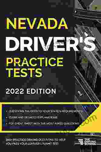 Nevada Driver S Practice Tests: + 360 Driving Test Questions To Help You Ace Your DMV Exam (Practice Driving Tests)