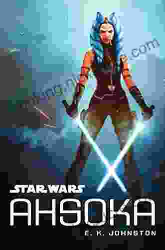Star Wars: Ahsoka E K Johnston
