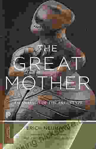 The Great Mother: An Analysis Of The Archetype (Princeton Classics 14)