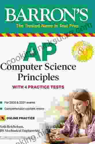 AP Computer Science Principles With 3 Practice Tests (Barron S Test Prep)
