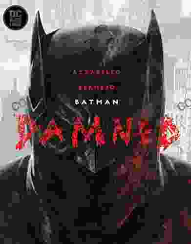Batman: Damned (2024) Brian Azzarello