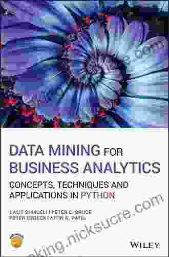 Data Mining For Business Analytics: Concepts Techniques And Applications With XLMiner