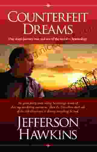Counterfeit Dreams Jefferson Hawkins