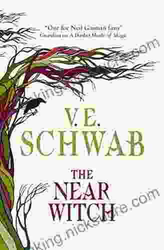 The Near Witch V E Schwab