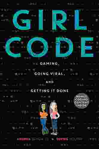 Girl Code: Gaming Going Viral And Getting It Done