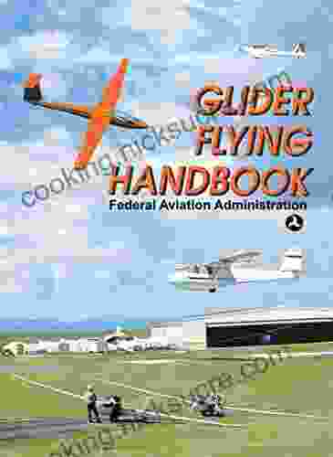 Glider Flying Handbook Cliff Wilson