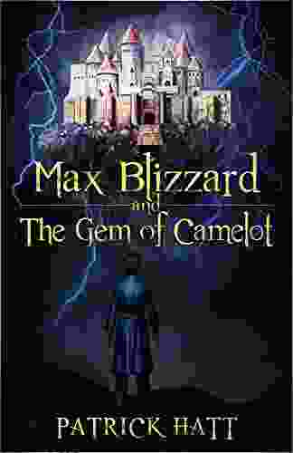 Max Blizzard And The Gem Of Camelot