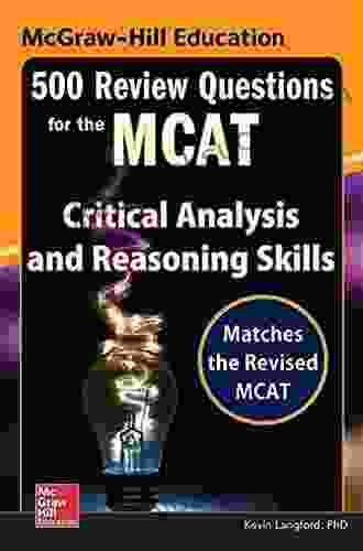 McGraw Hill Education 500 Review Questions For The MCAT: Physics