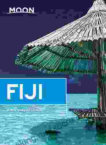 Moon Fiji (Travel Guide) Minal Hajratwala