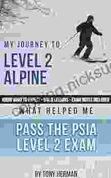 My Journey To Level 2: What Helped Me Pass The PSIA Level 2 Exam