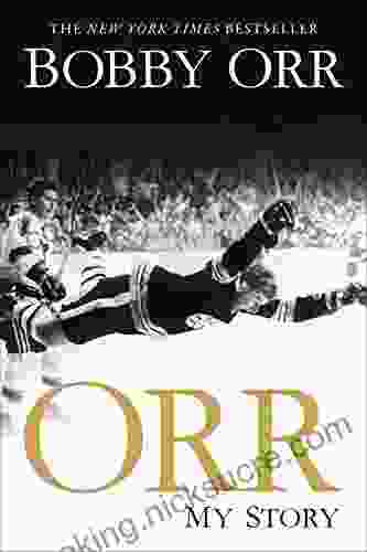 Orr: My Story Bobby Orr
