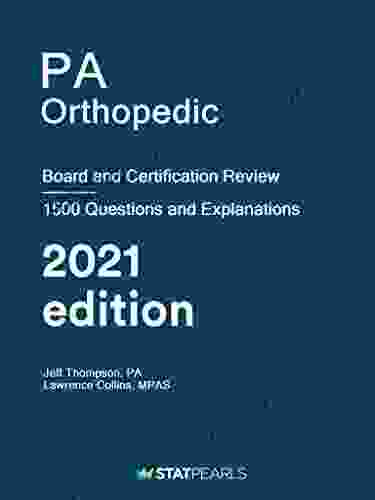 PA Orthopedic: Board And Certification Review
