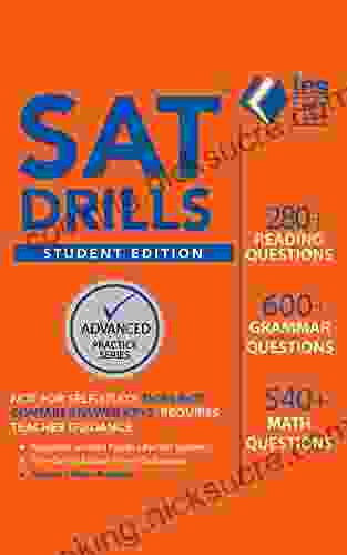 SAT Drills: Student Edition (Advanced Practice)