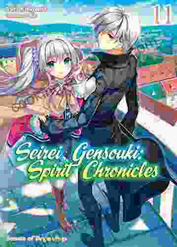 Seirei Gensouki: Spirit Chronicles Volume 11