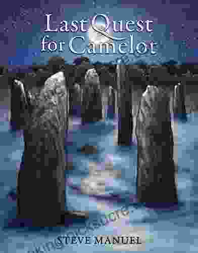 Last Quest For Camelot Stephen Wiggins