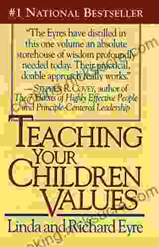 Teaching Your Children Values Linda Eyre