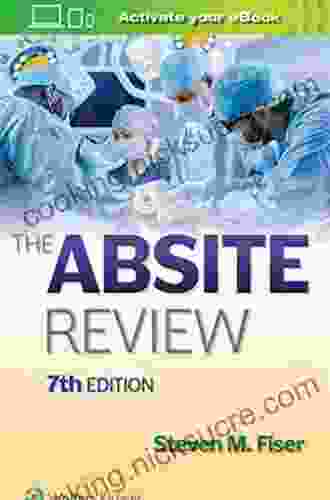 The ABSITE Review Steven M Fiser