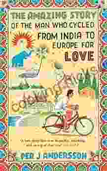 Amazing Story Of The Man Who Cycled From India To Europe For Love