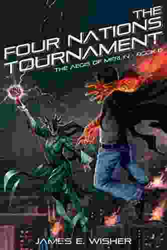 The Four Nations Tournament: The Aegis Of Merlin 6