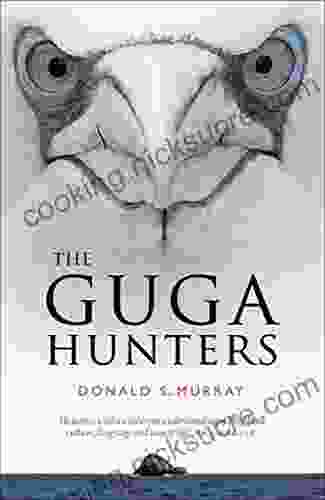 The Guga Hunters Donald S Murray
