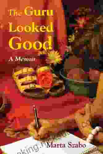 The Guru Looked Good: An Impious Memoir