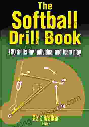 The Softball Drill James E Wisher