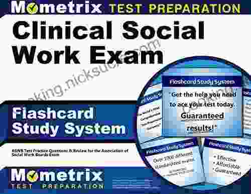 Clinical Social Work Exam Flashcard Study System: ASWB Test Practice Questions And Review For The Association Of Social Work Boards Exam